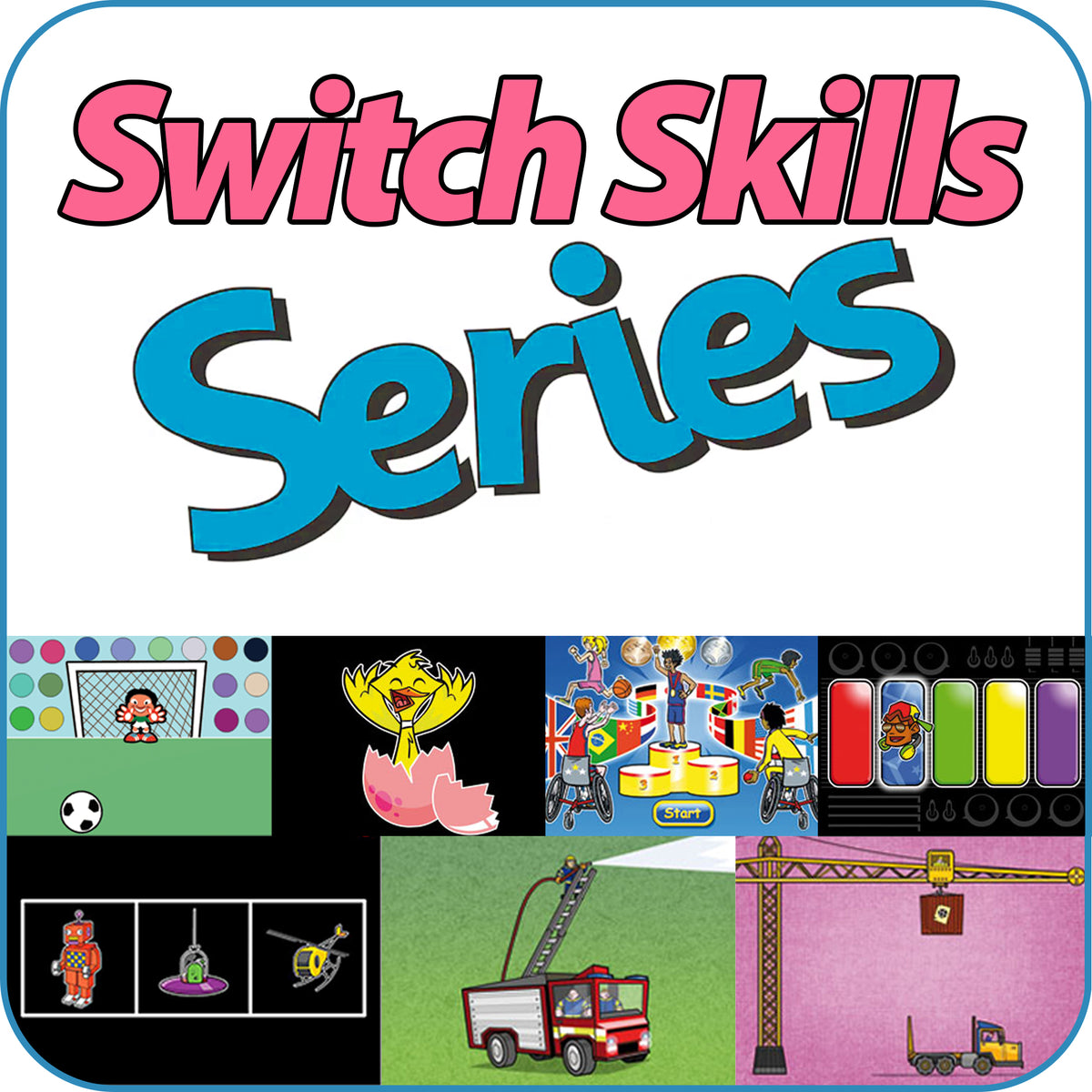 Switch Skills Series